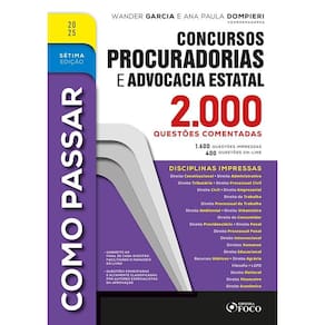 Como Passar em Concursos de Procuradorias e Adv. Estatal - 2.000 Questões Comentadas - 7ª Ed - 2025 (2312)