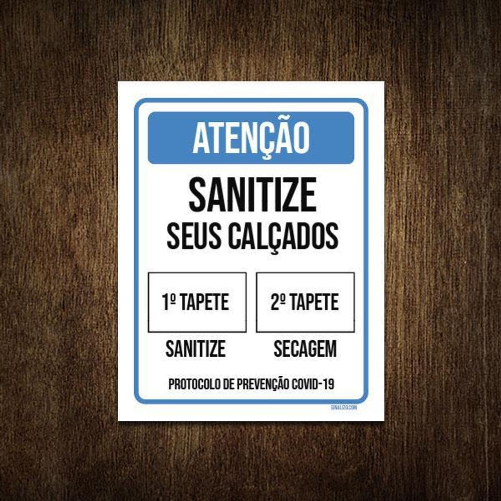 Placa Atenção Sanitize Seus Calçados Tapete 18X23