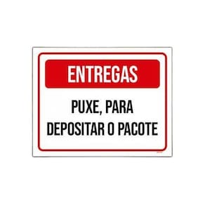 Placa Sinalização Entregas Puxe Para Depositar Pacote 36X46