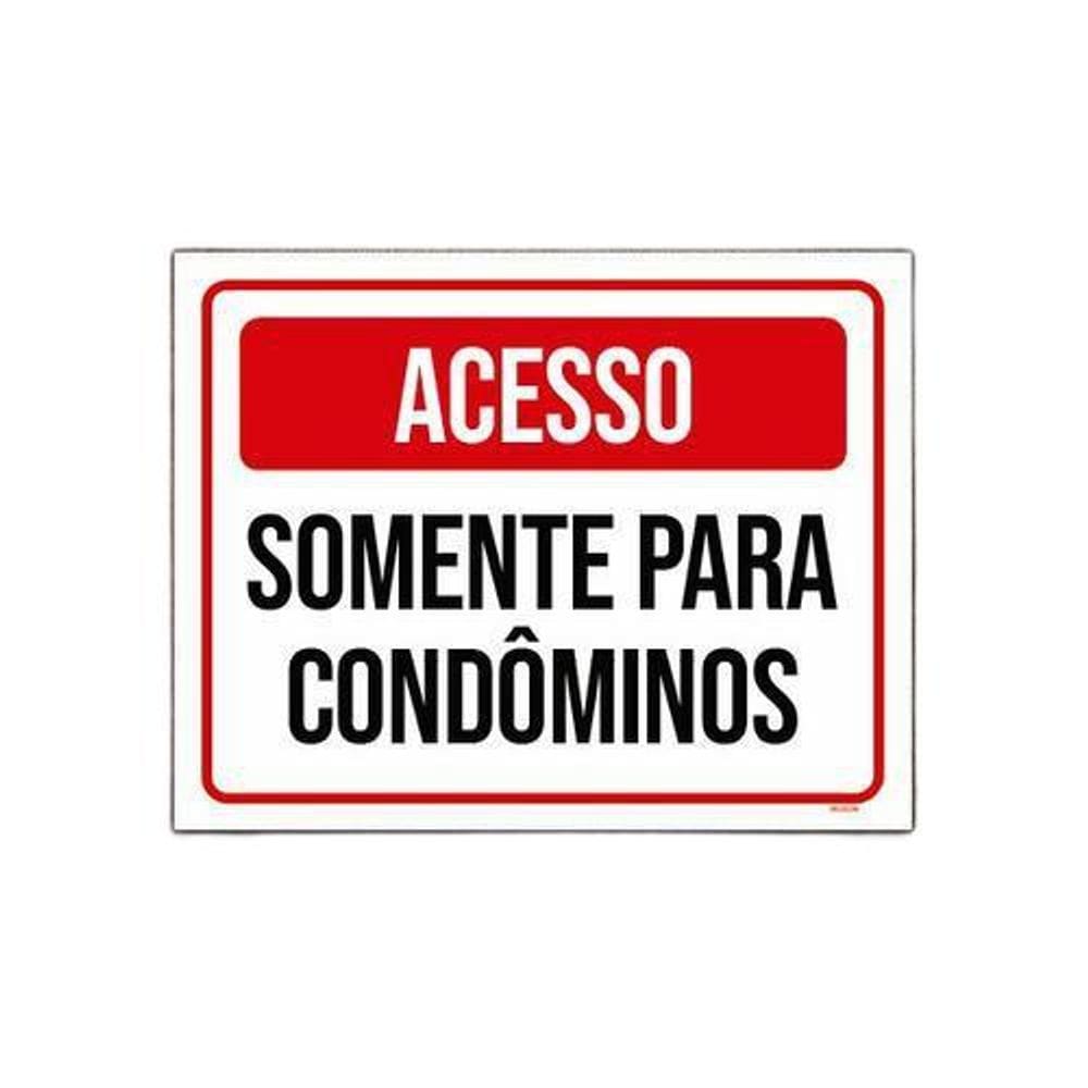 Placa Acesso Somente Para Condôminos 36X46