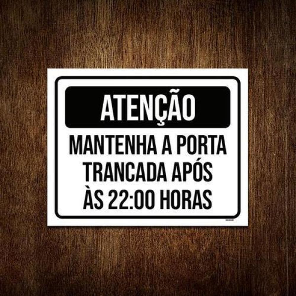 Kit 5 Placas Atenção Mantenha Porta Fechada 22 Horas