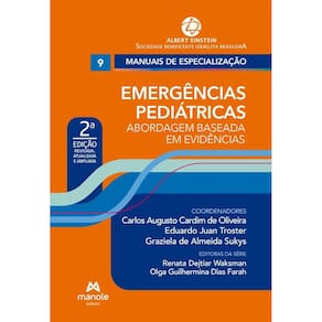 Emergências Pediátricas - Volume 9 - 2ª Edição - Abordagem Baseada em Evidências