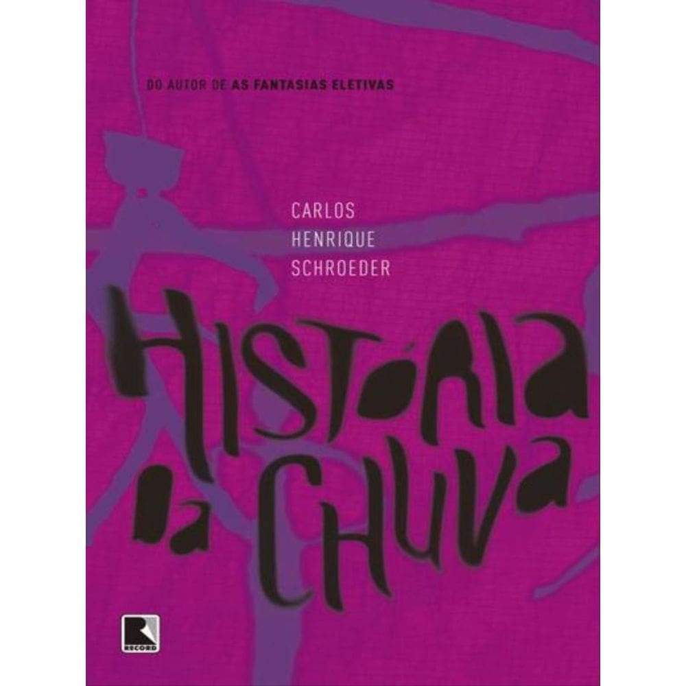 História Da Chuva