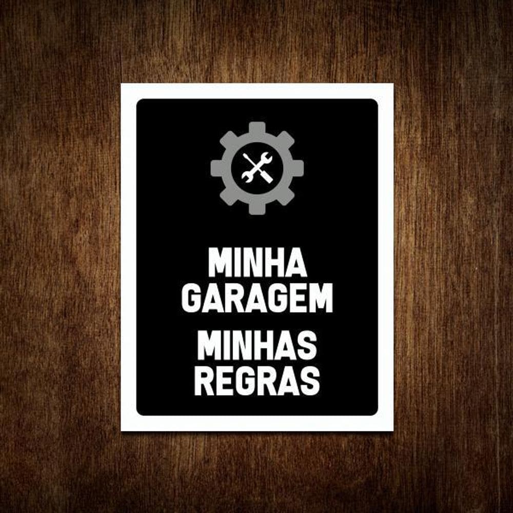 Placa Decorativa De Carros - Minha Garagem Minhas Regras