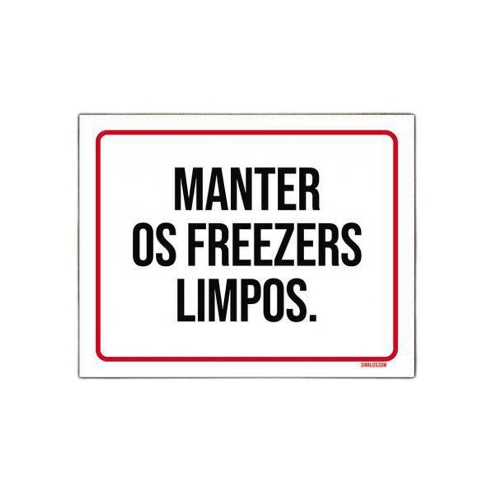 Placa De Sinalização - Higiene Manter Freezers Limpos 27X35