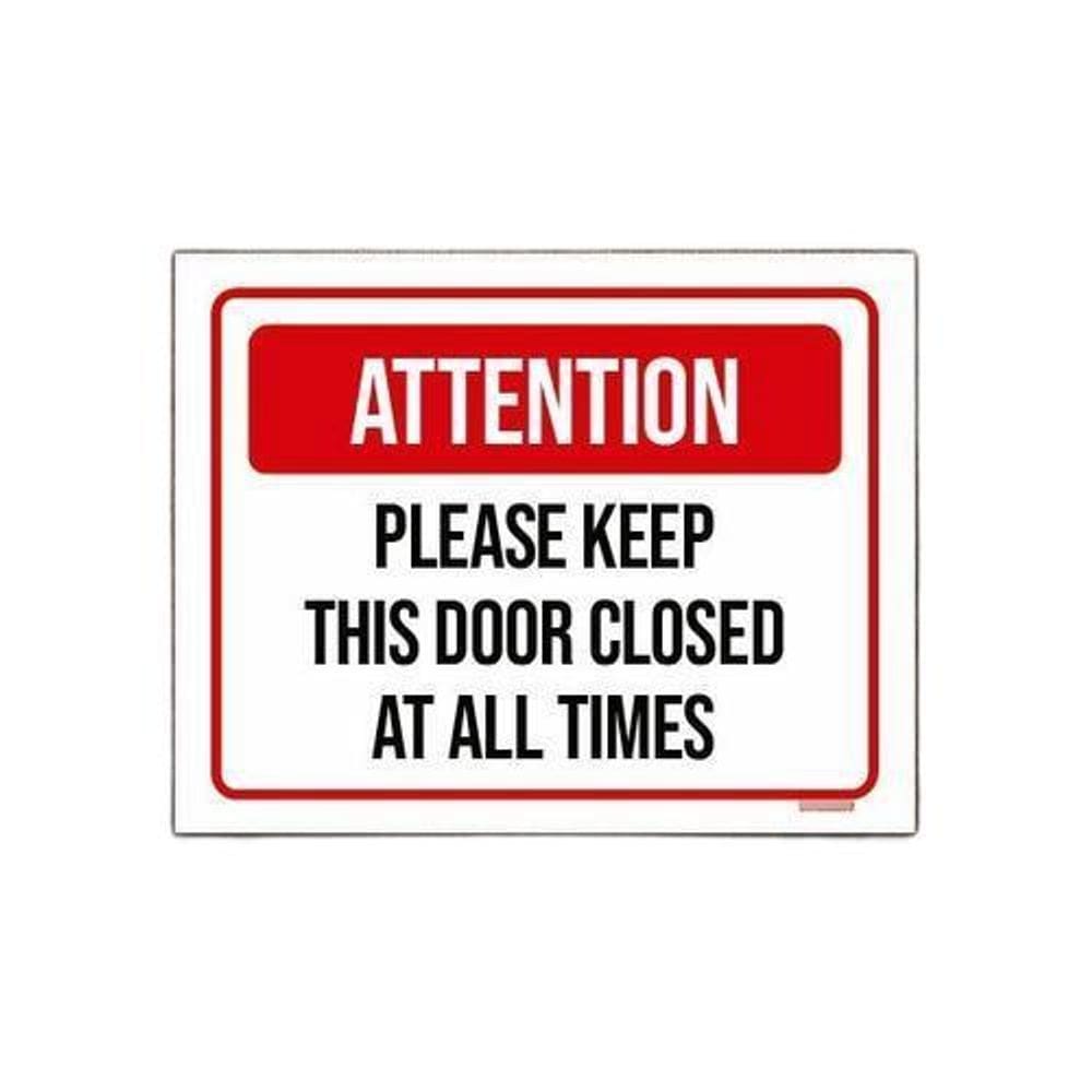 Placa Sinalização - Attention Keep Door Closed 36X46