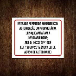 Placa Entrada Somente Autorização Proprietário 18x23cm 5un