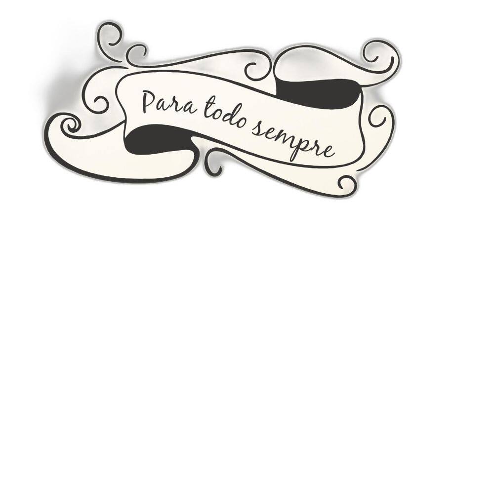 Adesivo Decorativo De Parede Frase Para Todo Sempre