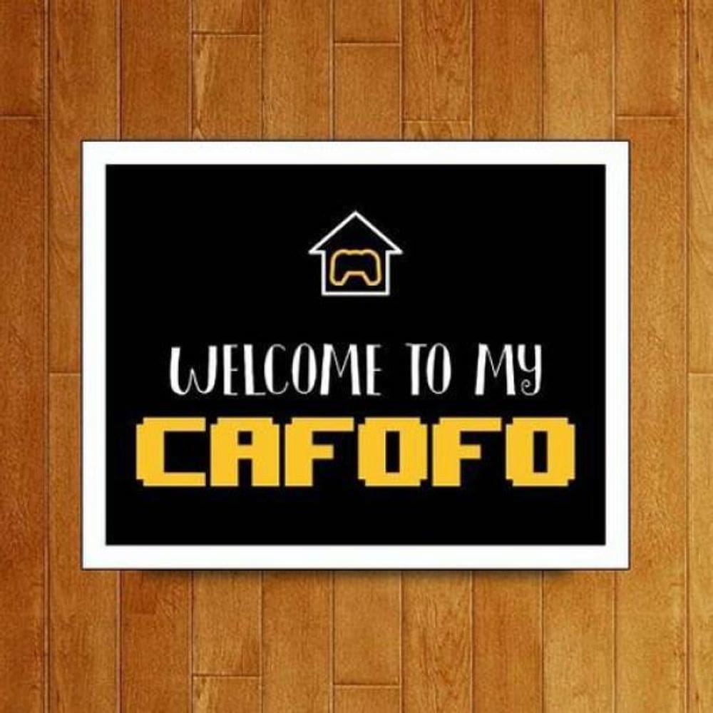 Placa Decorativa - Welcome To My Cafofo Gamer 36X46
