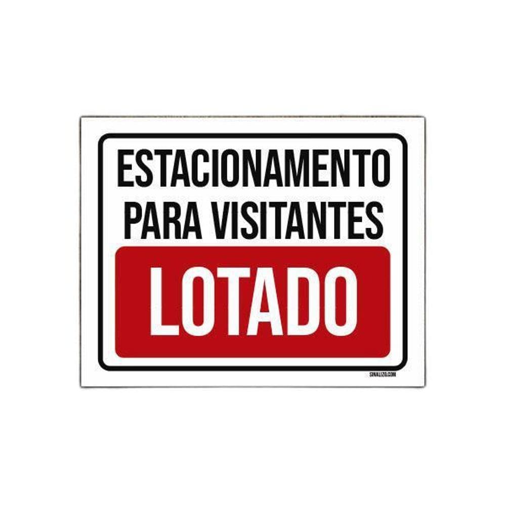 Placa Sinalização Estacionamento Visitantes Lotado 18X23