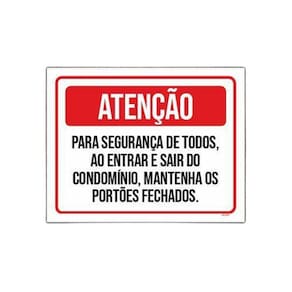 Placas Atenção Condomínio Portões 36x46cm