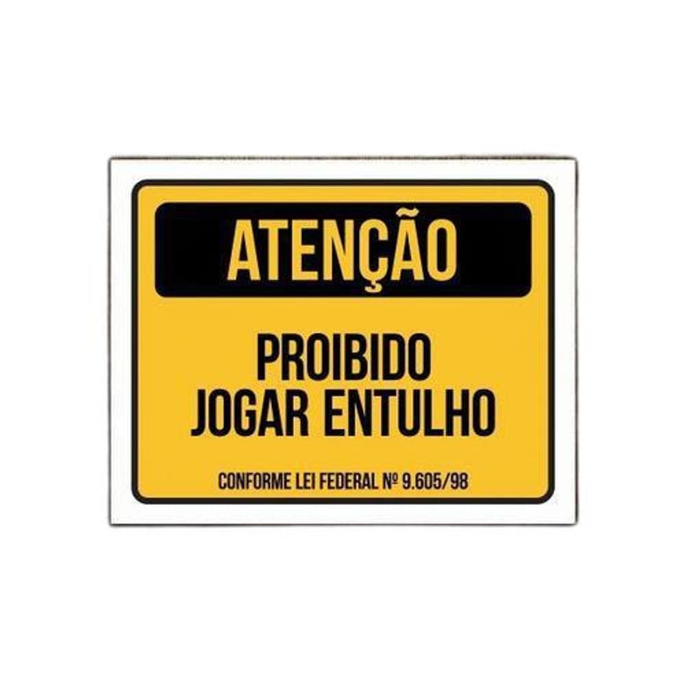 Placa Proibido Jogar Entulho Conforme Lei Federal 35X46