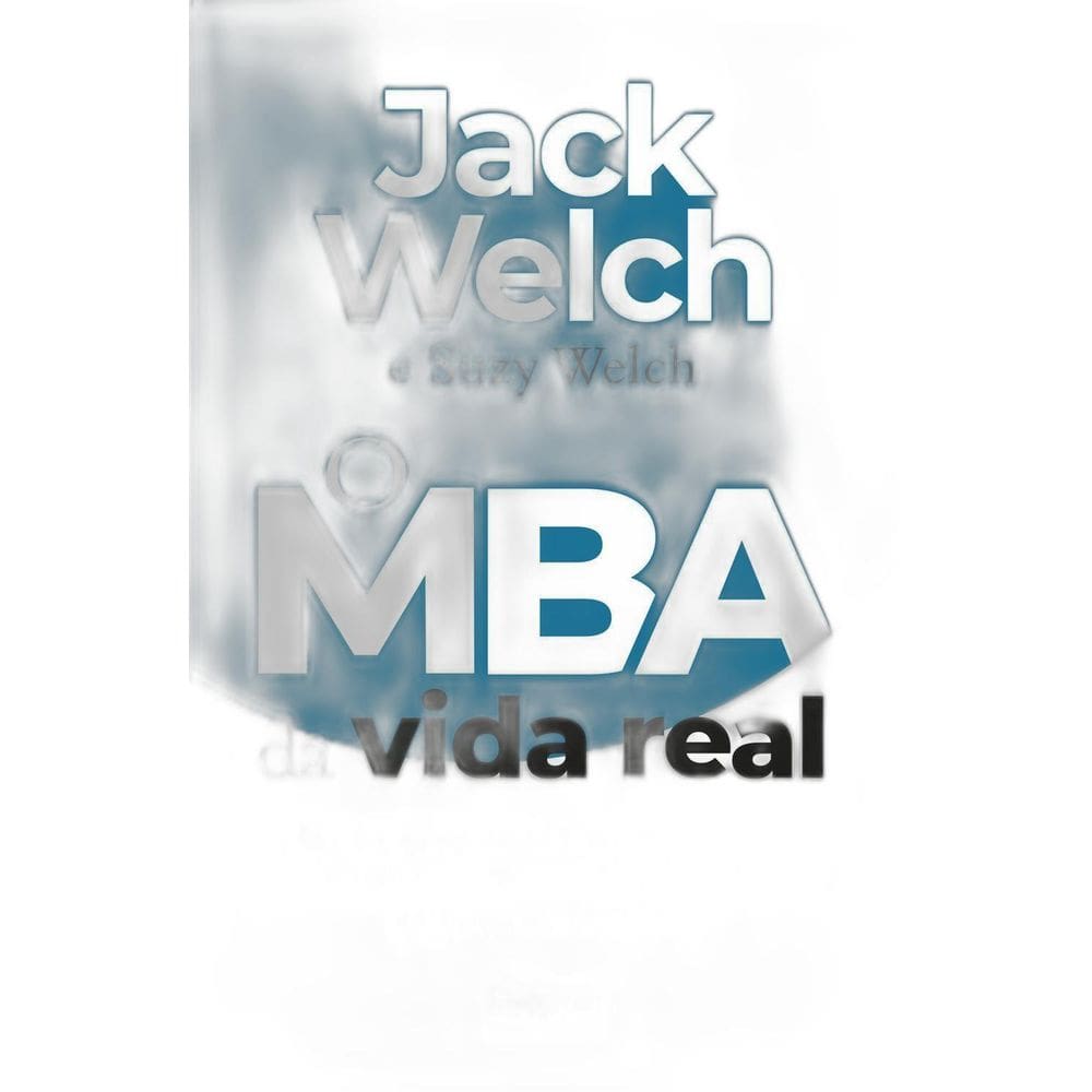 O Mba Da Vida Real