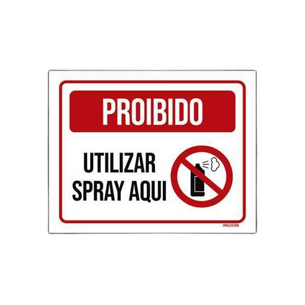 Placa De Sinalização - Proibido Utilizar Spray Aqui 27X35