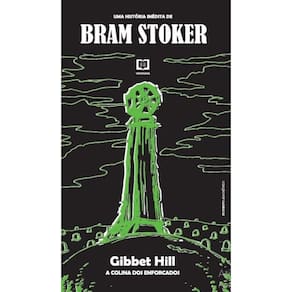 Gibbet Hill: A Colina dos Enforcados