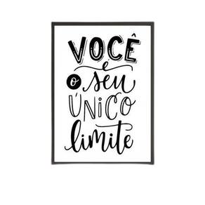 Quadro Você É Seu Único Limite - Branco 45X34Cm