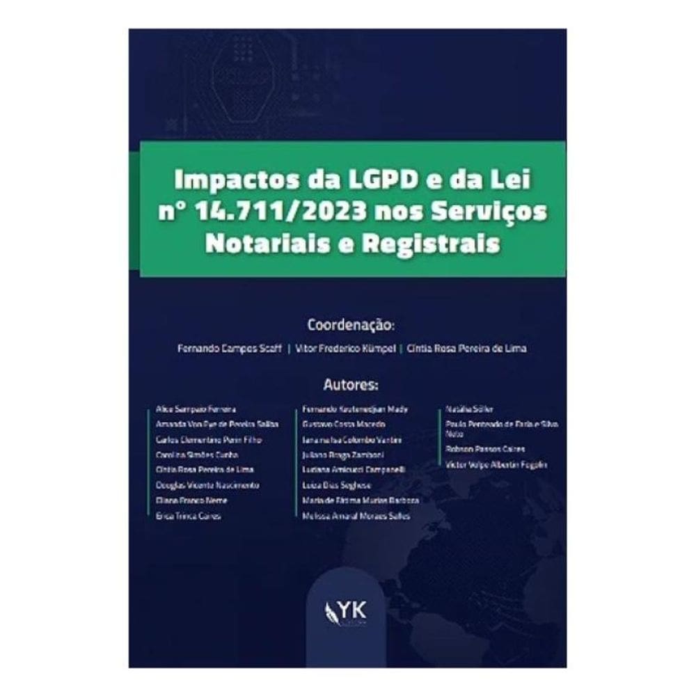 Impactos Da Lgpd E Da Lei Nº 14.711/2023 Nos Serviços Notariais E Registrais - 2024