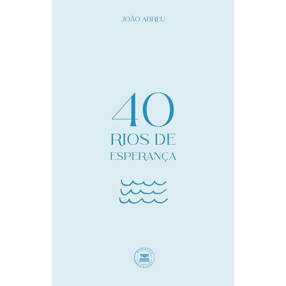 40 Rios de Esperança 