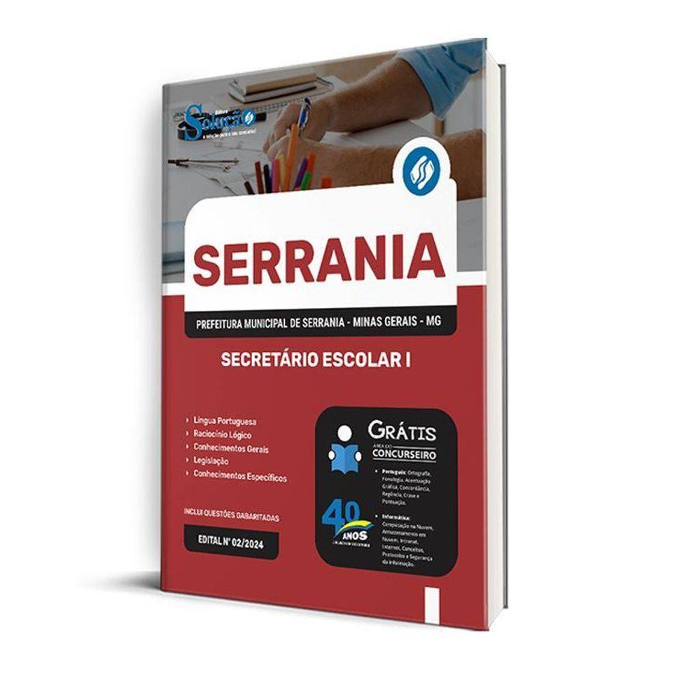 Apostila Prefeitura Serrania Mg 2024 - Secretário Escolar I