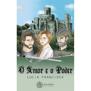 O amor e o poder