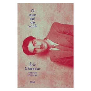 O Que Sei De Você
