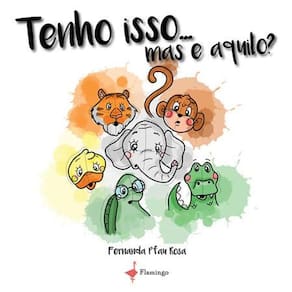 Tenho isso... mas e aquilo?