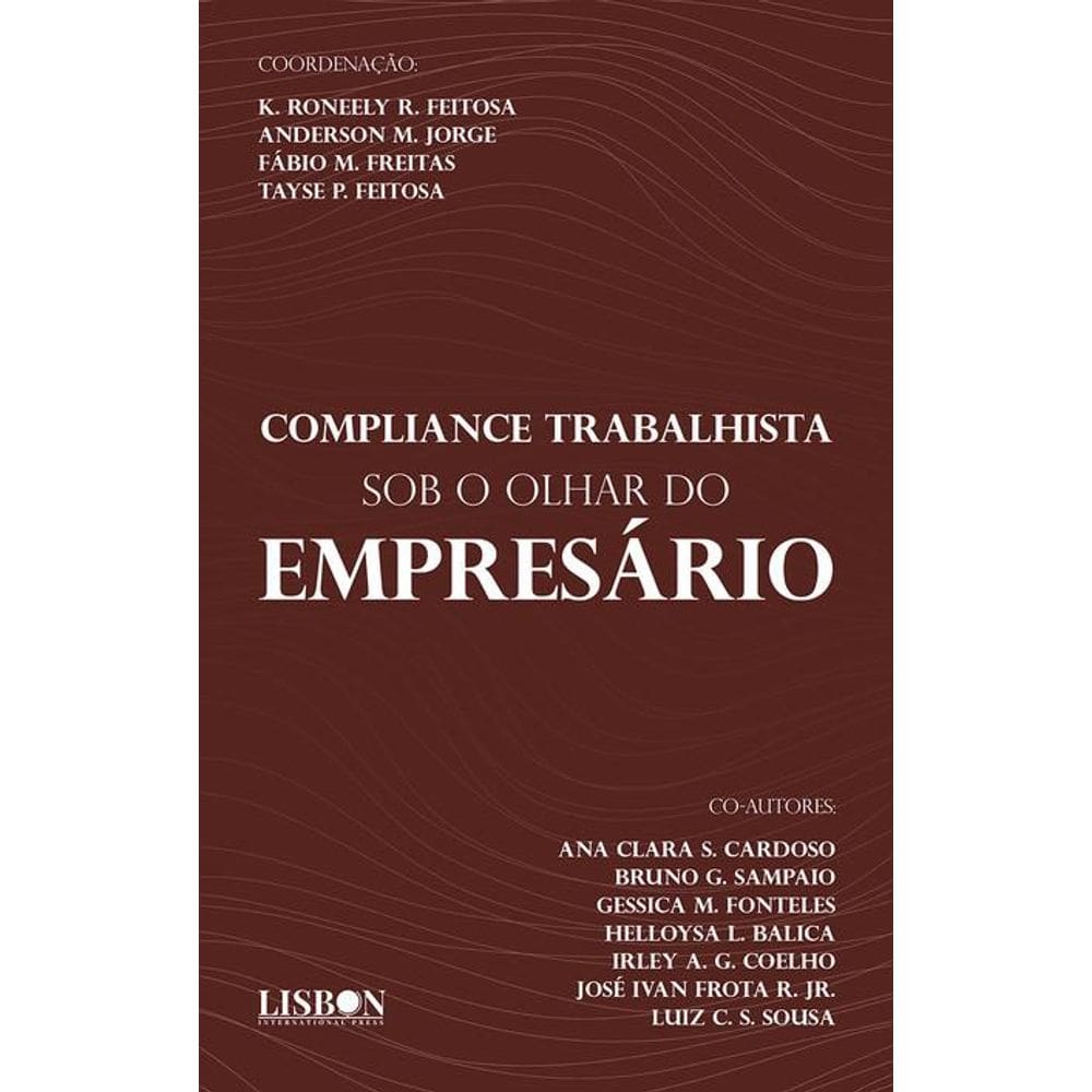 Compliance Trabalhista sob o olhar do empresário