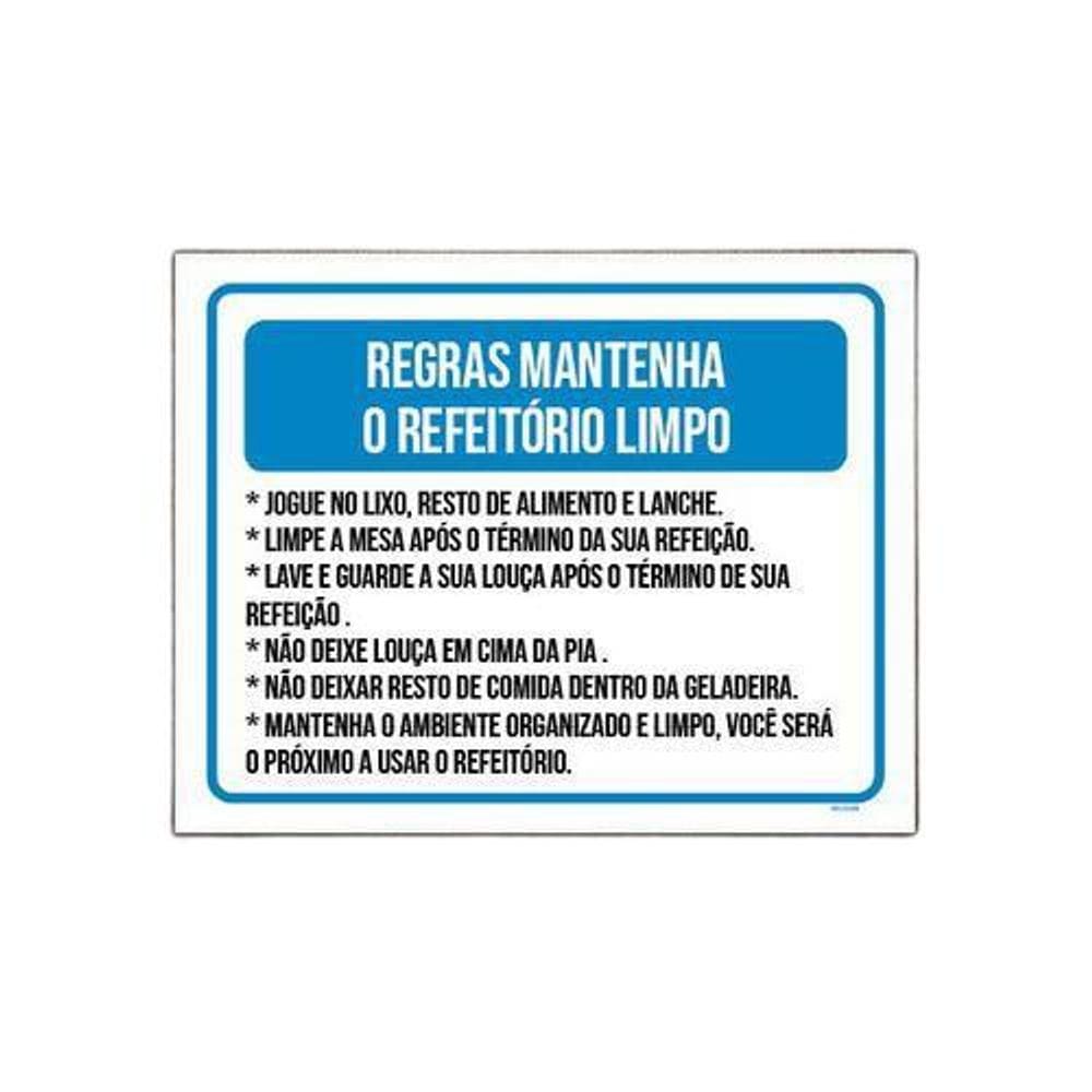 Placa Sinalização - Regras Mantenha Refeitório Limpo 36X46