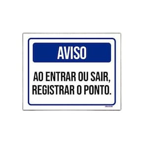 Kit 5 Placas Aviso Ao Entrar Ou Sair Registrar O Ponto