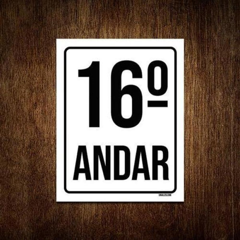 Kit 10 Placas Sinalização Ambiente Identificação 16º Andar