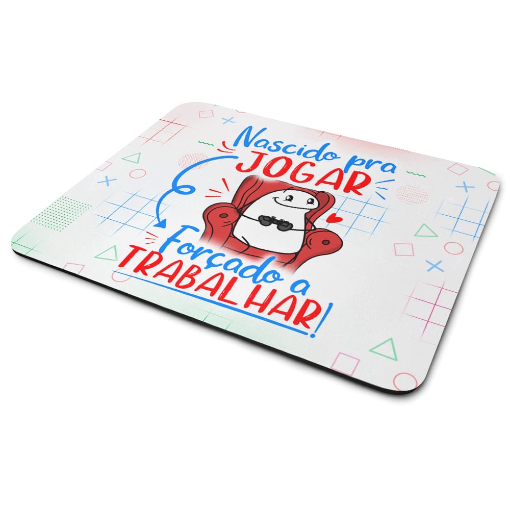 Mouse Pad Gamer Flork - Nascido pra Jogar vídeo game