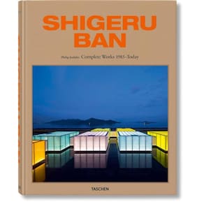 Shigeru Ban: Complete Works 1985-Today