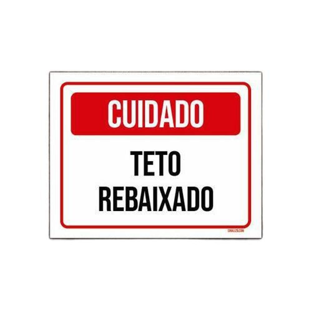 Kit 10 Placas Sinalização Cuidado Teto Rebaixado