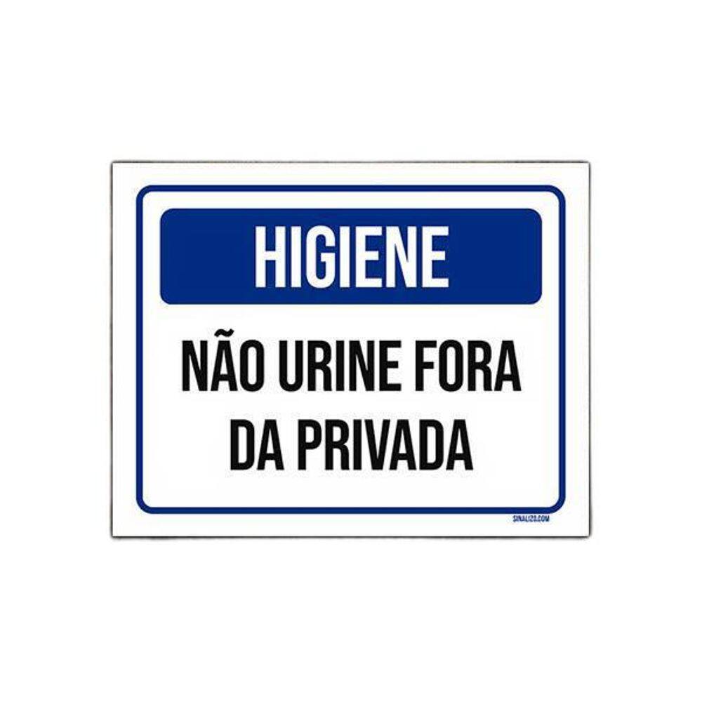 Placa De Sinalização - Higiene Não Urine Fora Privada 27X35