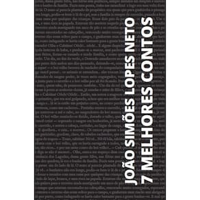 7 Melhores Contos - João Simões Lopes Neto
