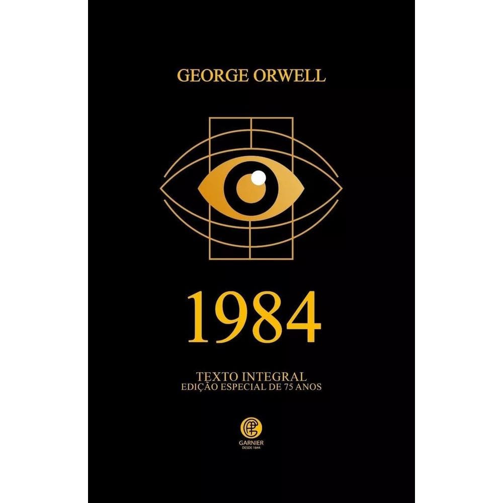 George Orwell - 1984 - Edição De Luxo - Ed. Garnier