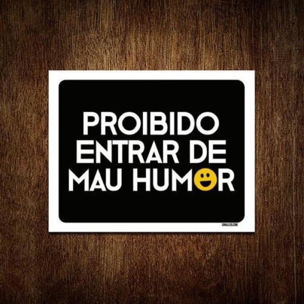 Kit 3 Placas Decorativa - Proibido Entrar De Mau Humor
