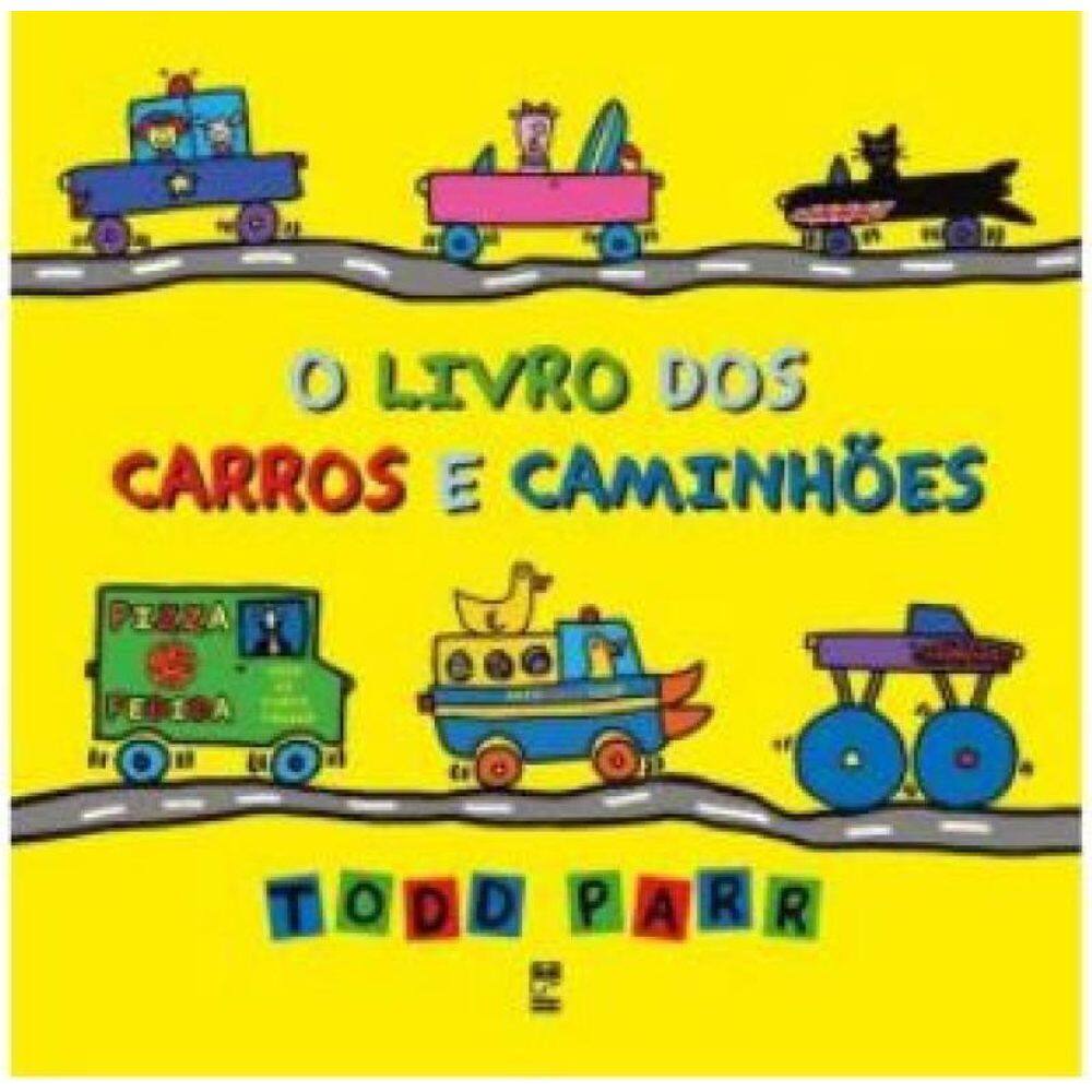 O Livro Dos Carros E Caminhões