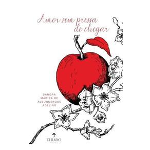 Amor sem pressa de chegar