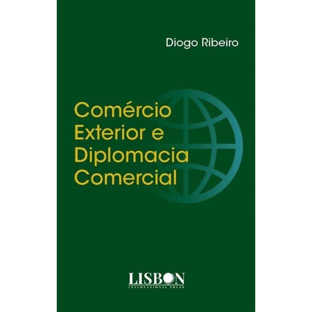 Comércio Exterior e Diplomacia Comercial