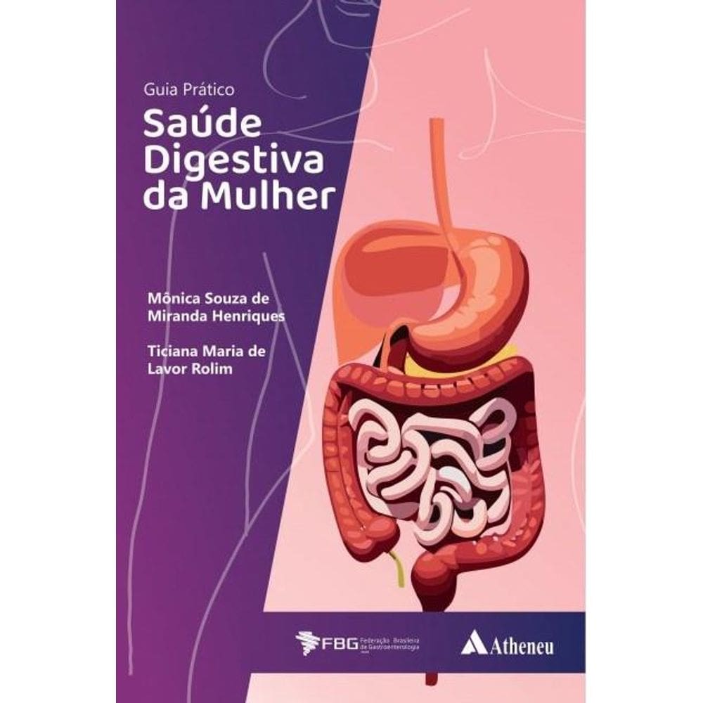 Guia Pratico  Saude Digestiva Da Mulher