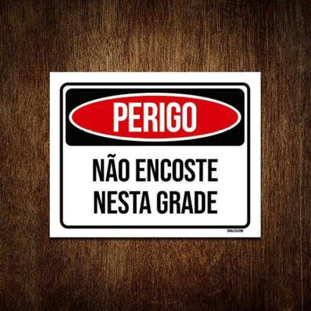 Kit 10 Placas Perigo Não Encoste Nesta Grade
