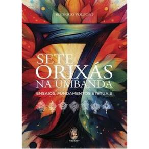 Sete Orixás Na Umbanda