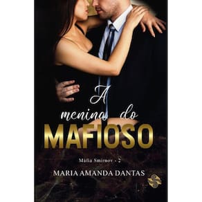 A menina do mafioso: Máfia Smirnov 2