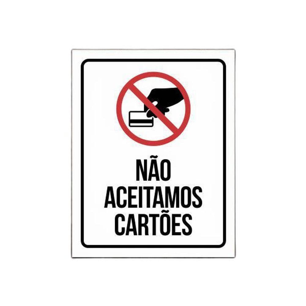 Placa De Sinalização - Não Aceitamos Cartões  27X35