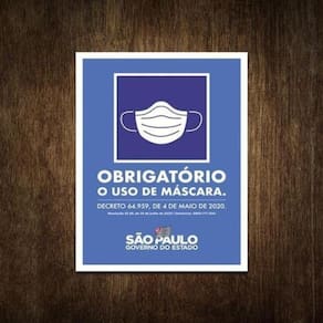 Placas Obrigatória Uso De Máscara 36X46 Padrão Governo Sp