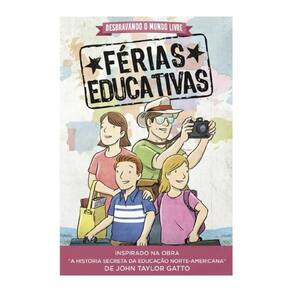 Desbravando O Mundo Livre — Férias Educativas