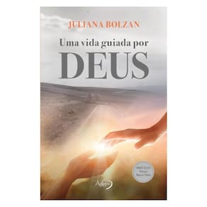 Uma Vida Guiada Por Deus