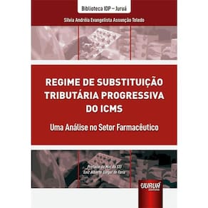Regime De Substituição Tributária Progressiva Do Icms - 2024