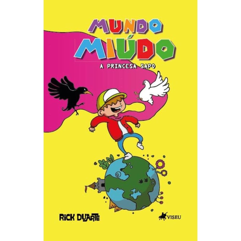 Mundo Miu´do: A Princesa Sapo